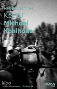 Michael Kohlhaas (Fotoğraflı Klasikler)