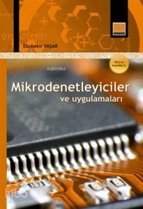 Mikrodenetleyiciler ve Uygulamaları
