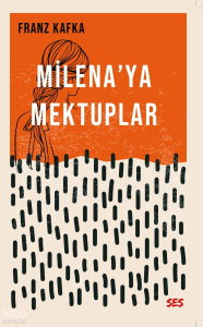 Milena’ya Mektuplar