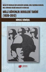 Milli Güvenlik Dersleri Tarihi (1926-2012); Kızlar ve Erkekler İçin Askerliğe Hazırlık, Milli Savunma Bilgileri, Milli Güvenlik Bilgisi Dersleri