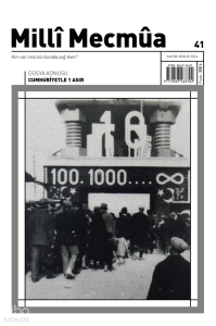 Milli Mecmua - Sayı: 41 (Kasım-Aralık 2024) Dosya: Cumhuriyetle 1 Asır