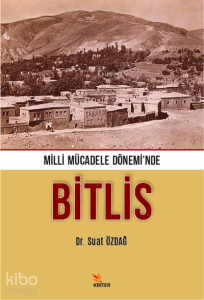 Milli Mücadele Dönemi'nde Bitlis