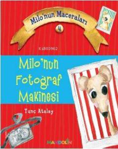 Milonun Maceraları 4; Milo'nun  Fotoğraf Makinesi