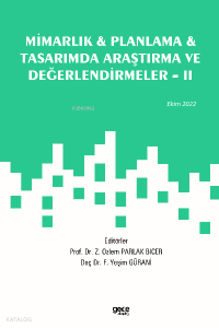 Mimarlık & Planlama & Tasarımda Araştırma ve Değerlendirmeler - 2