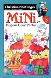 Mini ve Doğum Günü Partisi (3. Kitap)