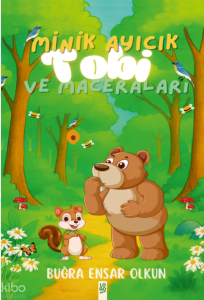 Minik Ayıcık Tobi ve Maceraları