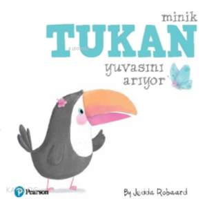 Minik Tukan Yuvasını Arıyor