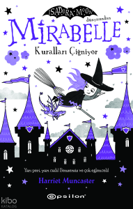 Mirabelle Kuralları Çiğniyor