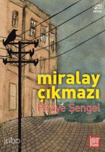 Miralay Çıkmazı