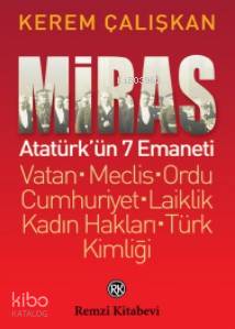 Miras; Atatürk'ün 7 Emaneti