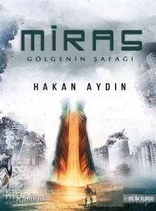 Miras - Gölgenin Şafağı