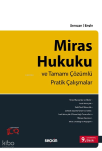 Miras Hukuku ve Tamamı Çözümlü Pratik Çalışmalar