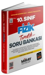 Miray 10. Sınıf Fizik Konu Özetli Tematik Soru Bankası