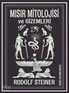 Mısır Mitolojisi ve Gizemleri