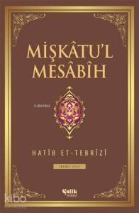 Mişkâtu'l Mesâbîh 2. Cilt