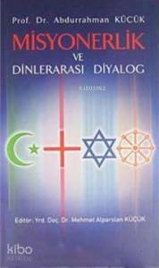Misyonerlik ve Dinlerarası Diyalog