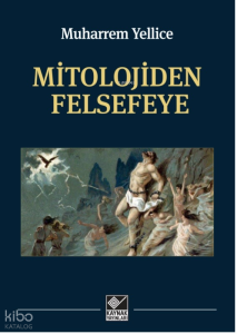 Mitolojiden Felsefeye