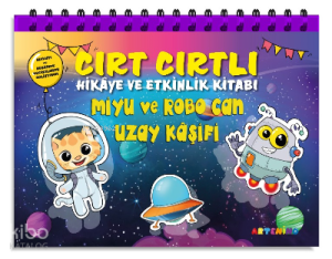 Miyu Ve Robo Can Uzay Kaşifi;Cırt Cırtlı Hikaye ve Aktivite Kitap Serisi