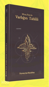 Mizaç İlmi ile Varlığın Tahlili