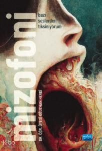 Mizofoni - Bazı Seslerden Tiksiniyorum