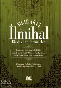 Mızraklı İlmihal Risaleler ve Tercümeleri