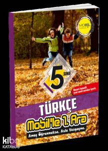 Mobil Yayınları 5. Sınıf Türkçe Mobil le 1. Ara Mobil 
