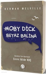 Moby Dick - Beyaz Balina