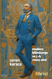 Modern Bilimkurgu ve J.-H. Rosny Aîné