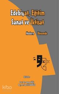 Modern Dönemde Eğitim Sanat ve İktisat