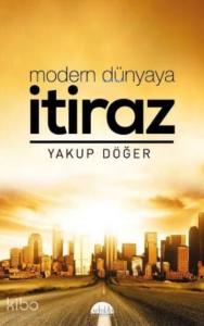 Modern Dünyaya İtiraz