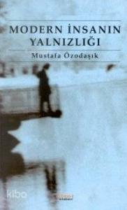 Modern İnsanın Yalnızlığı