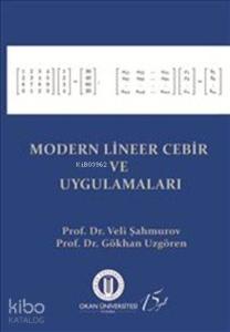 Modern Lineer Cebir ve Uygulamaları