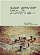 Modern Ortadoğu'da Zorunlu Göç ve Mülksüzleştirme