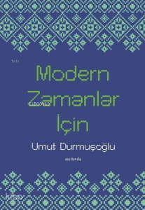 Modern Zamanlar İçin