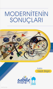 Modernitenin Sonuçları