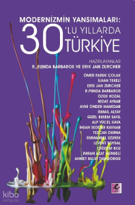 Modernizmin Yansımaları: 40’lı Yıllarda Türkiye