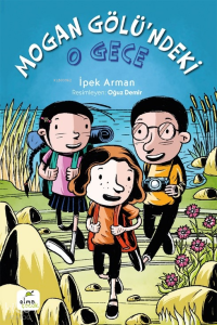 Mogan Gölü’ndeki O Gece