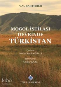 Moğol İstilası Devrinde Türkistan