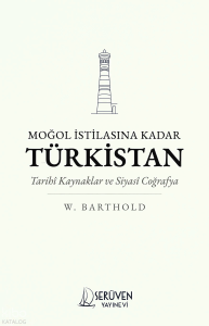 Moğol İstilasına Kadar Türkistan