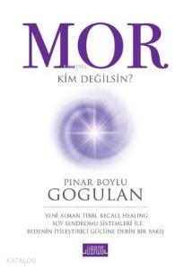 Mor; Kim Değilsin?