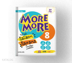 MORE & MORE ENGLISH HAFTALIK KAZANIM KAVRAMA FÖYLERİ (44 FÖY)