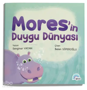 Mores'in Duygu Dünyası