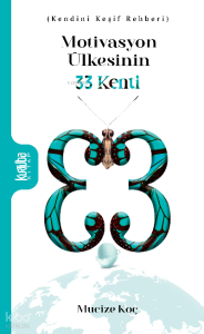 Motivasyon Ülkenin 33 Kenti