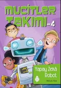 Mucitler Takımı 4 Yapay Zeka Robot