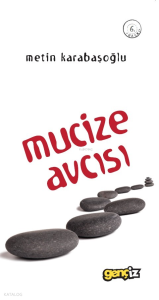 Mucize Avcısı