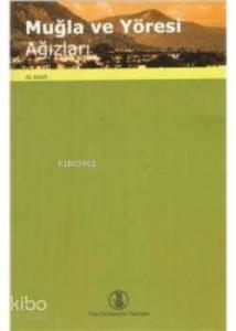 Muğla ve Yöresi Ağızları