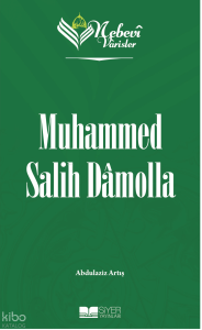 Nebevi Varisler 101 Muhammed Salih Damolla