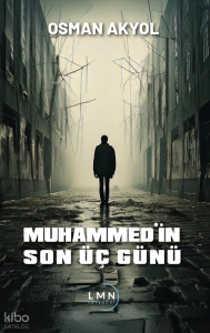 Muhammed'in Son Üç Günü