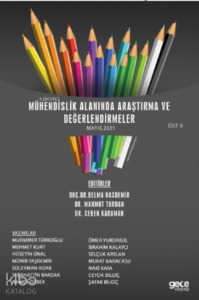 Mühendislik Alanında Araştırma Ve Değerlendirmeler Mayıs Cilt Ii