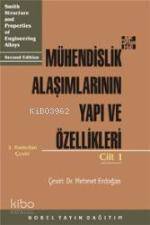 Mühendislik Alaşımlarının Yapı ve Özellikleri 1